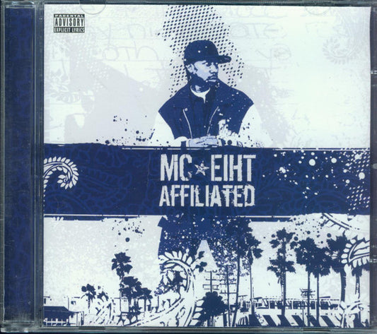 MC EIHT  - AFFILIATED