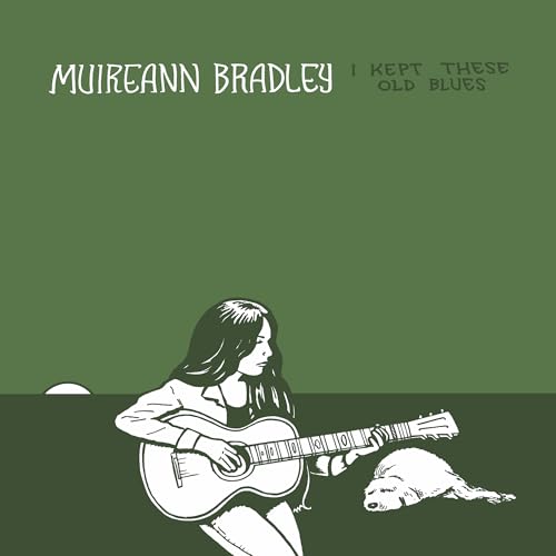 MUIREANN BRADLEY - I KEPT THESE OLD BLUES (VINYL)