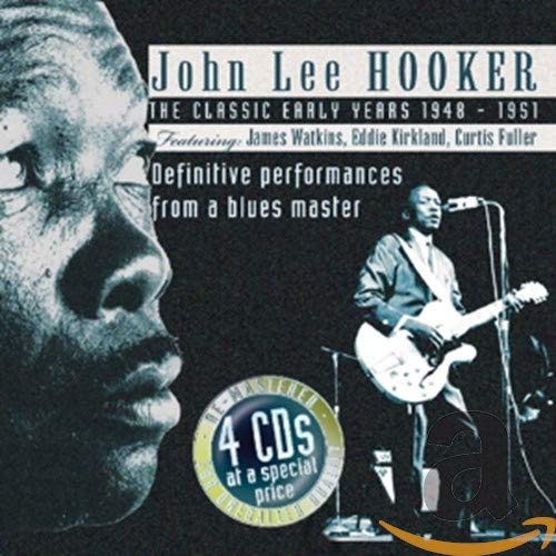 HOOKER, JOHN LEE - HOOKER,JOHN LEE - CLASSIC EARLY YEARS,THE