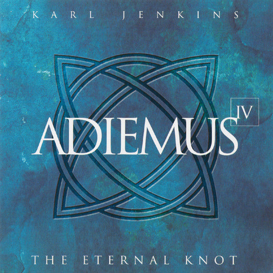 ADIEMUS  - IV: ETERNAL KNOT (LTD)