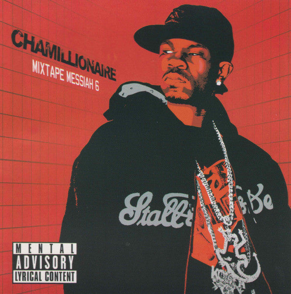 CHAMILLIONAIRE  - V6 MIXTAPE MESSIAH