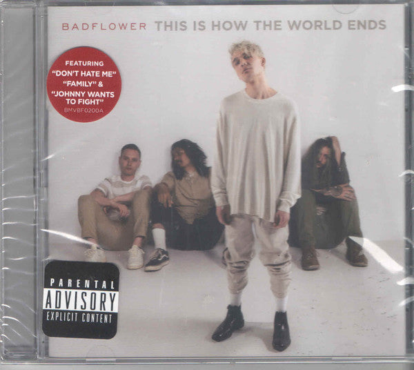 BADFLOWER  - THIS IS HOW THE WORLD ENDS