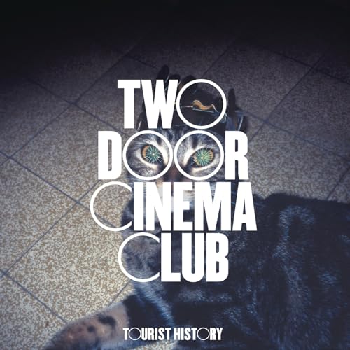 TWO DOOR CINEMA CLUB - TOURIST HISTORY (15TH ANNIVERSARY VINYL)