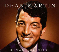 MARTIN, DEAN  - SINGS THE HITS