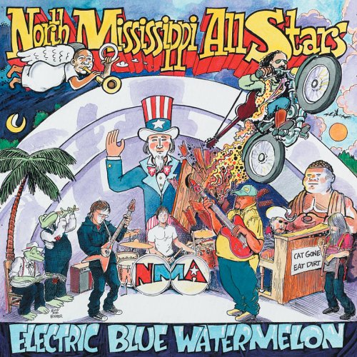 NORTH MISSISSIPPI ALLSTARS - ELECTRIC BLUE WATERMELON