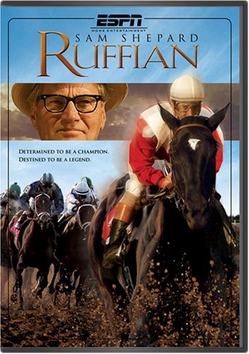 RUFFIAN [2006]:HORSE RACING