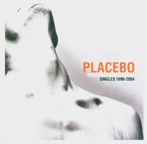 PLACEBO - 1996-2004: ONCE MORE W/FEELING