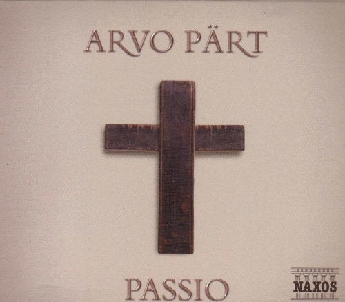 PART, ARVO  - PASSIO