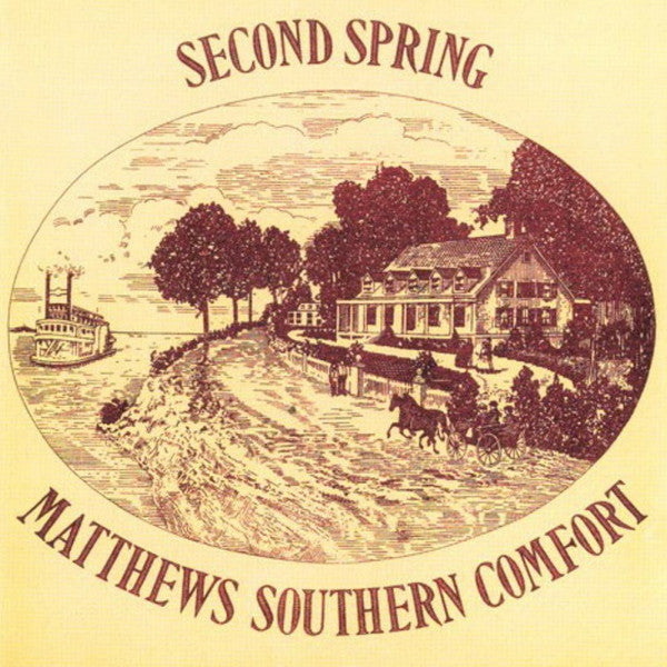 MATTHEWS' SOUTHERN COMFORT  - SECOND SPRING/ST