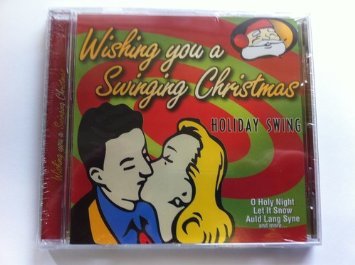 VARIOUS - WISHING YOU A SWINGING CHRISTMAS