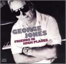 JONES, GEORGE - FRIENDS IN HIGH PLACES