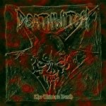 DEATHWITCH - ULTIMATE DEATH