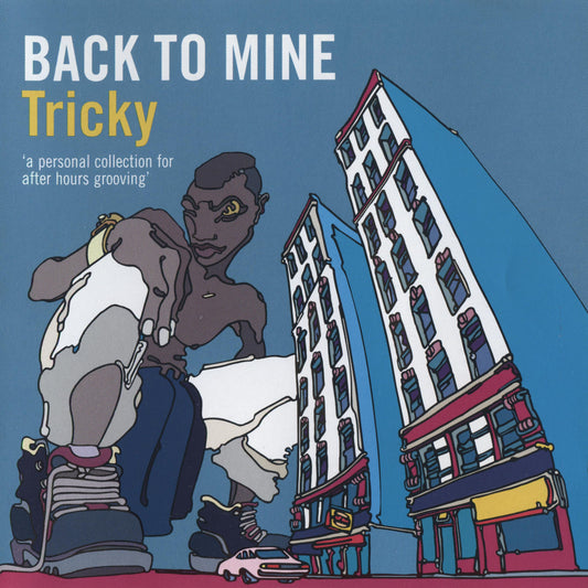 TRICKY  - BACK TO MINE
