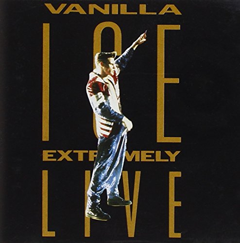 VANILLA ICE - EXTREMELY LIVE