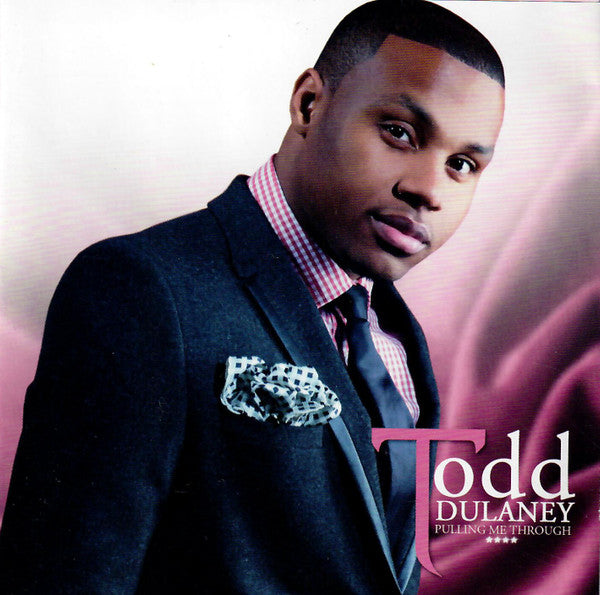 DULANEY, TODD  - PULLING ME THROUGH