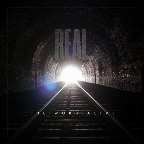 THE WORD ALIVE - REAL.