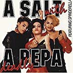 SALT'N'PEPA - A SALT WITH A DEADLY PEPA