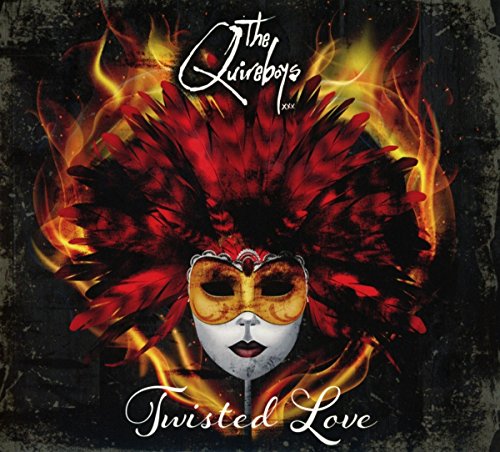 QUIREBOYS - TWISTED LOVE