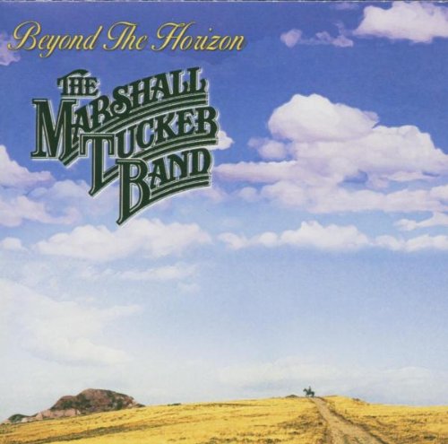 MARSHALL TUCKER BAND, THE - BEYOND THE HORIZON