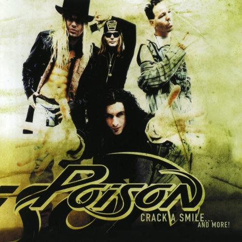 POISON - CRACK A SMILE