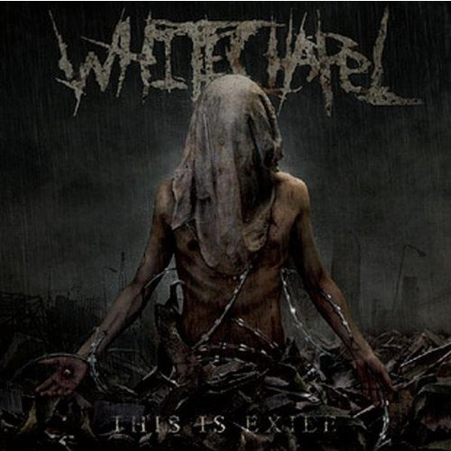 WHITECHAPEL  - THIS IS EXILE