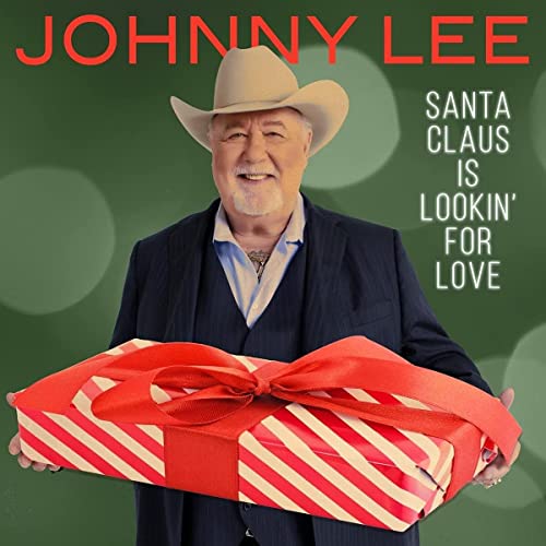 JOHNNY LEE - SANTA CLAUS IS LOOKIN' FOR LOVE (CD)