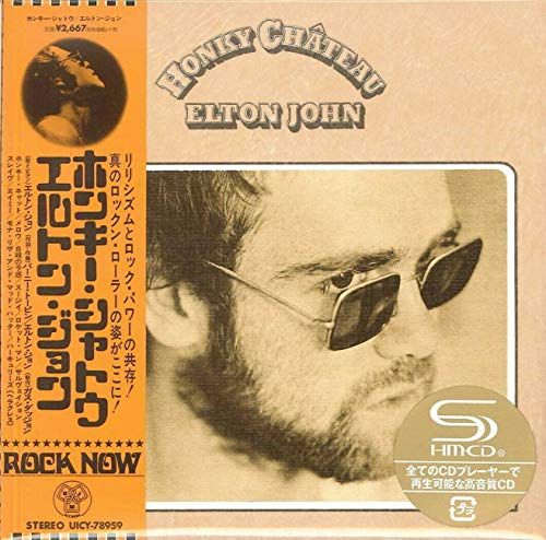 ELTON JOHN - HONKY CHATEAU (SHM-CD)