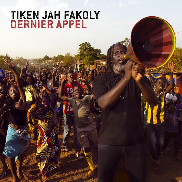 FAKOLY, TIKEN JAH  - DERNIER APPEL