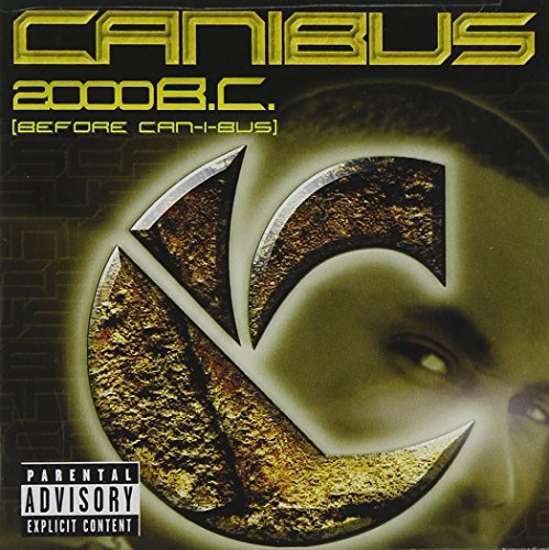 CANIBUS - 2000 B.C. : CANIBUS