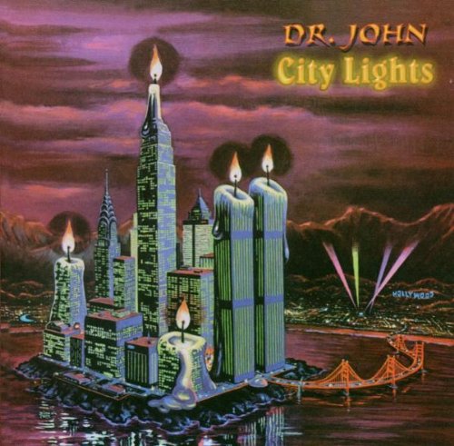 DR. JOHN  - CITY LIGHTS