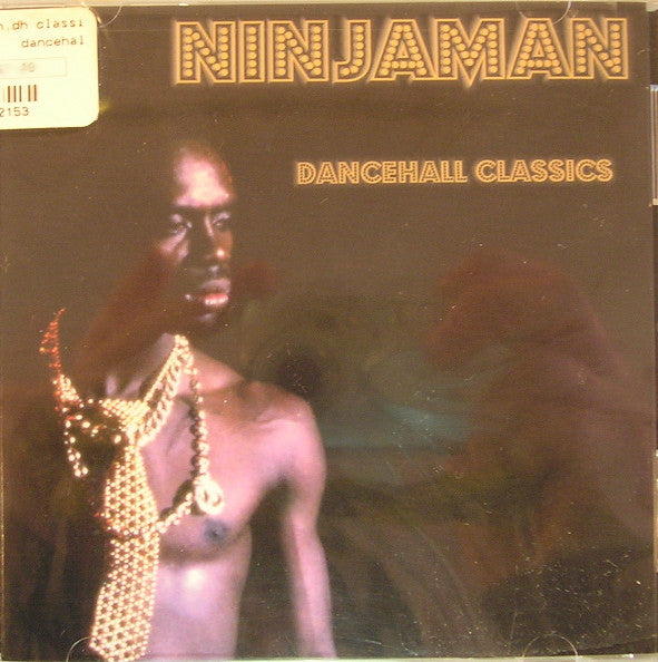 NINJAMAN  - DANCEHALL CLASSICS