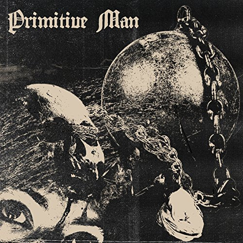 PRIMITIVE MAN - CAUSTIC