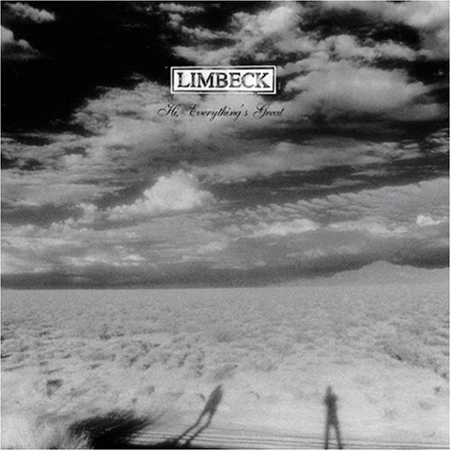 LIMBECK - HI EVERYTHINGS GREAT