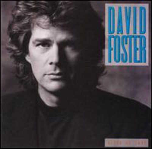 DAVID FOSTER - RIVER OF LOVE