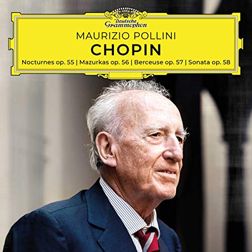POLLINI, MAURIZIO - CHOPIN: NOCTURNES, MAZURKAS, BERCEUSE, SONATA, OPP. 55-58 (CD)