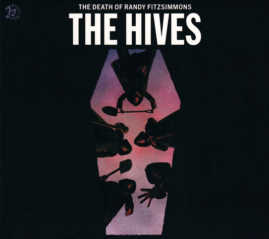 HIVES  - DEATH OF RANDY FITZSIMMONS