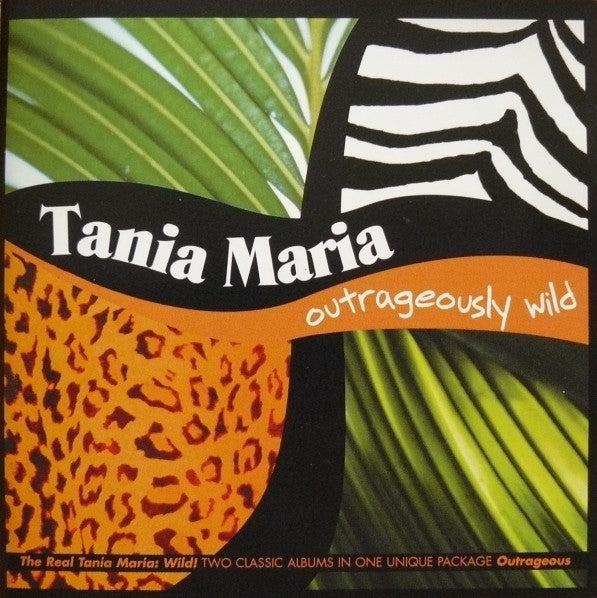 MARIA, TANIA  - OUTRAGEOUSLY WILD