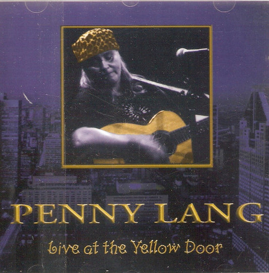 LANG, PENNY  - LIVE AT THE YELLOW DOOR