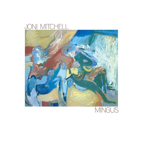 JONI MITCHELL - MINGUS (2024 REMASTER) (VINYL)