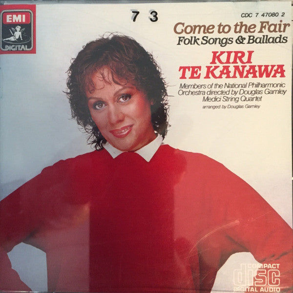 TE KANAWA, KIRI  - COME TO THE FAIR