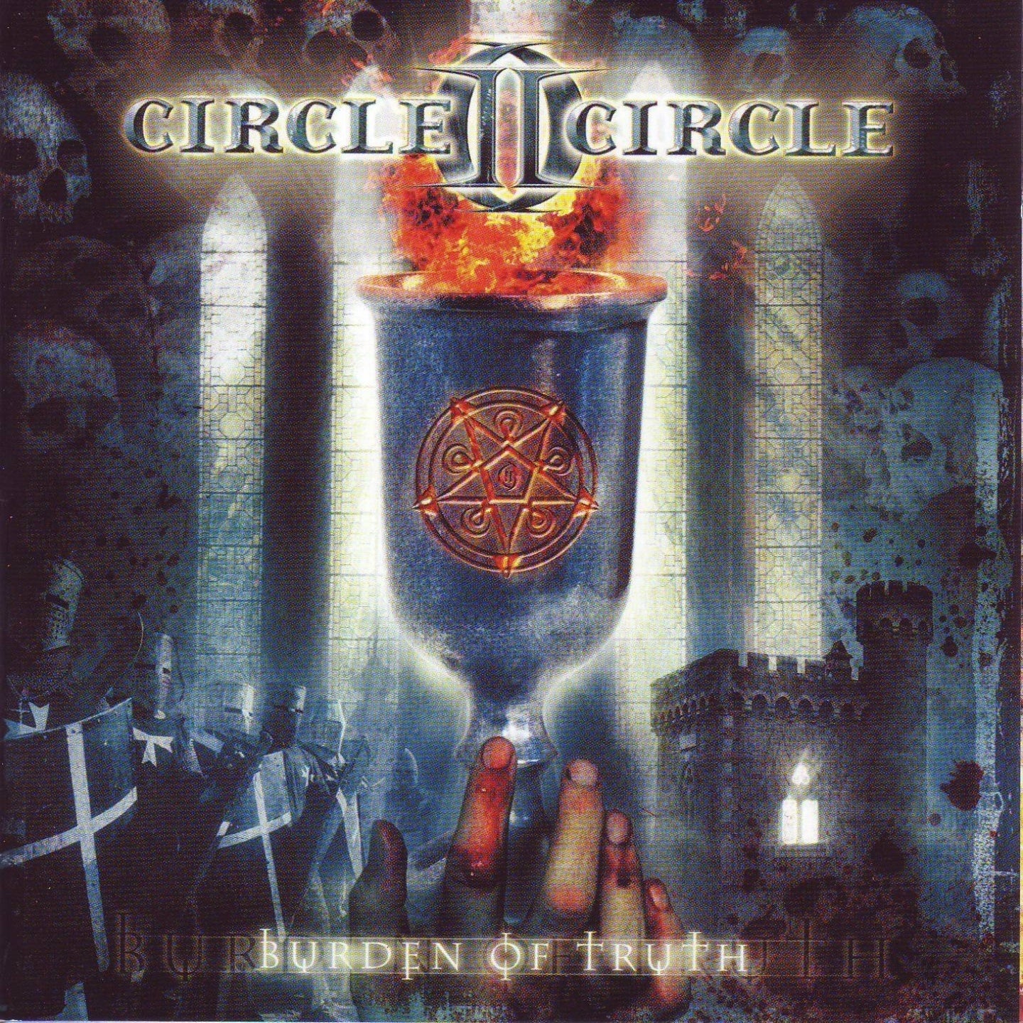 CIRCLE II CIRCLE  - BURDEN OF TRUTH (DIGIPAK)