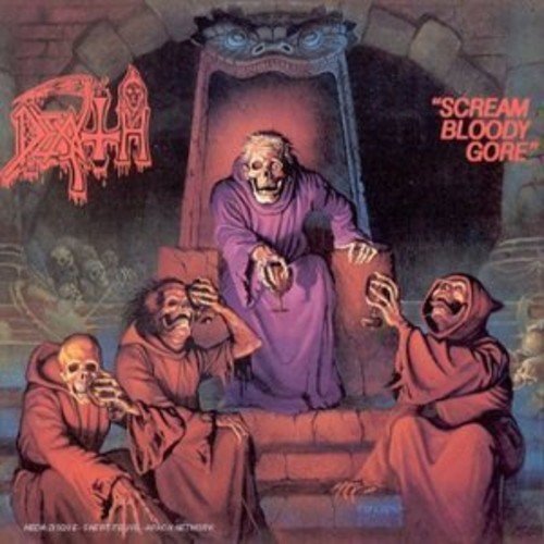 DEATH - SCREAM BLOODY GORE