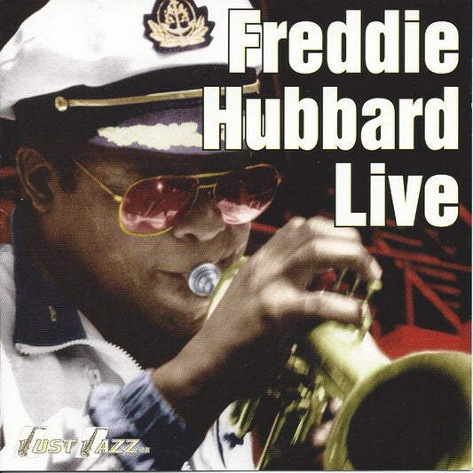 HUBBARD, FREDDIE  - LIVE