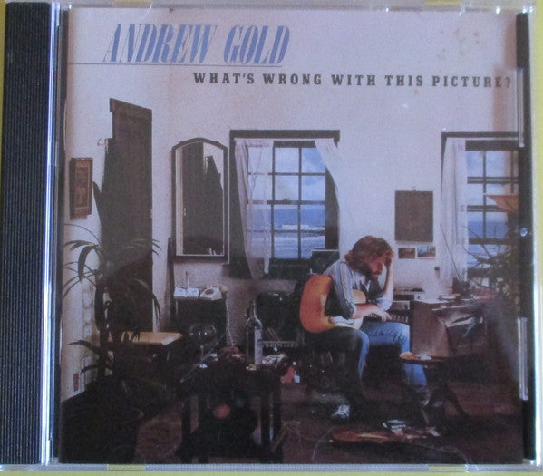 GOLD, ANDREW  - WHAT'S WRONG WITH THIS PICTURE?