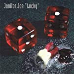 JANITOR JOE - LUCKY