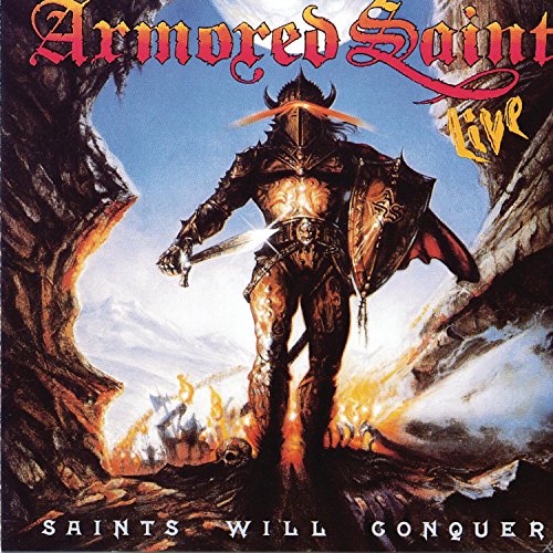 ARMORED SAINT - SAINTS WILL CONQUER