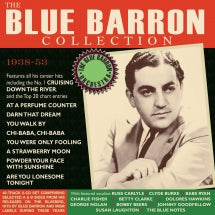 BLUE BARRON - THE BLUE BARRON COLLECTION 1938-53 [CD]
