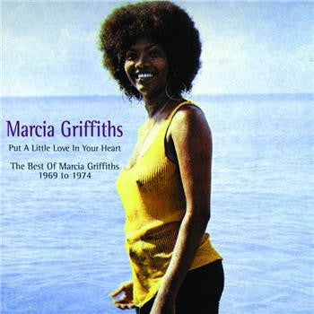 GRIFFITHS, MARCIA  - PUT A LITTLE LOVE IN YOUR HEART: BEST OF