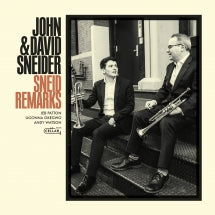 JOHN & DAVID SNEIDER - SNEID REMARKS [CD]