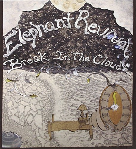 ELEPHANT REVIVAL - BREAK IN THE CLOUDS